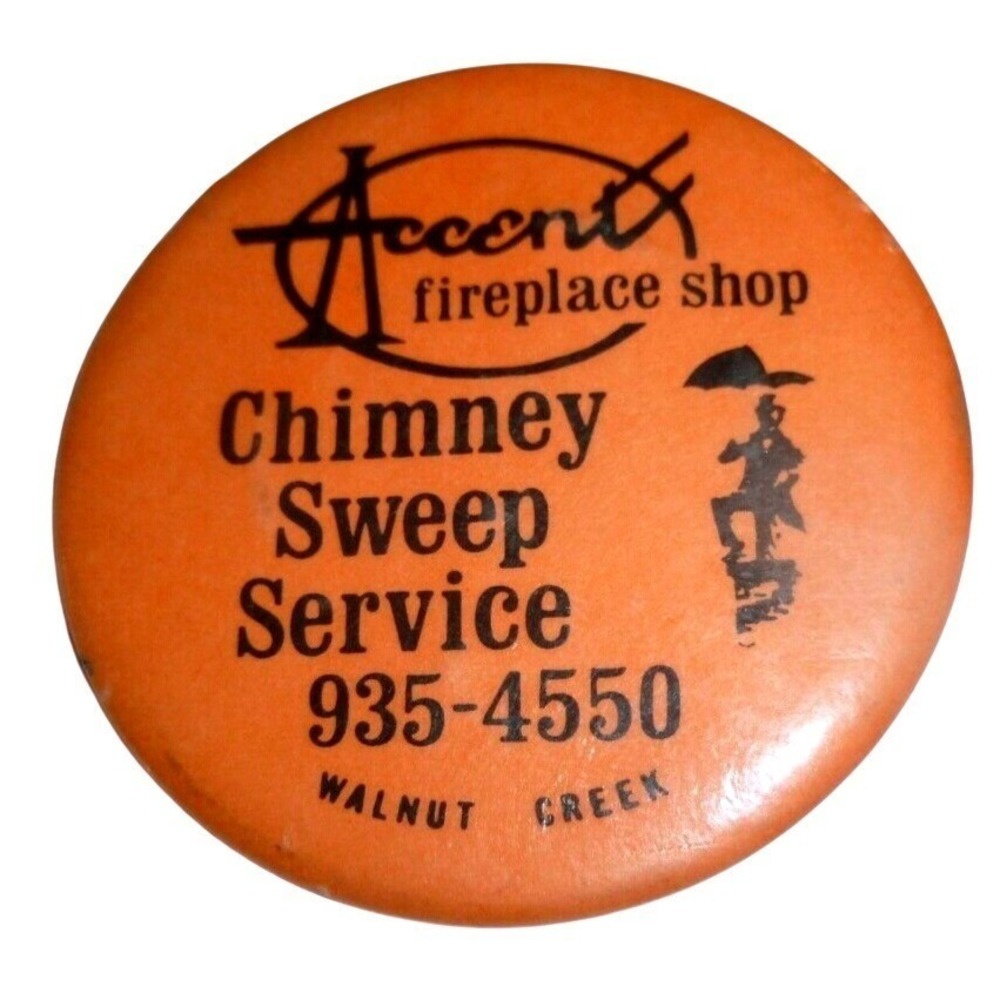 Vintage Accent Fireplace Shop Chimney Sweep Service Orange Pinback Button Walnut